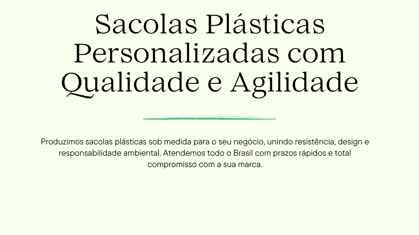 Sacolas Plásticas Personalizadas com Qualidade e Agilidade.png